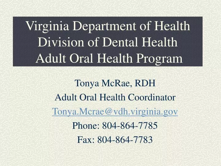virginia department of health division of dental health adult oral health program