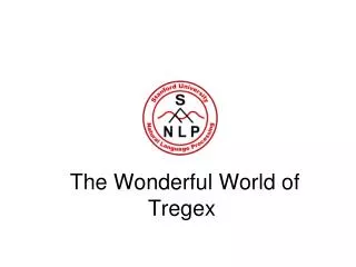 The Wonderful World of Tregex