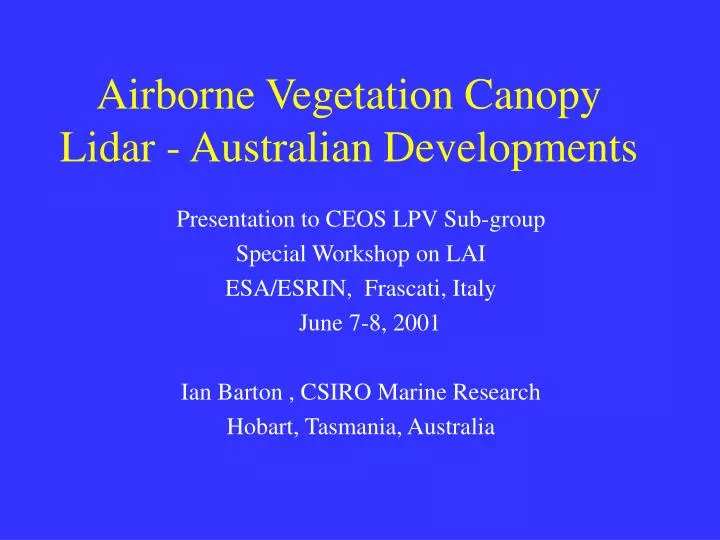 airborne vegetation canopy lidar australian developments