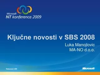 Klju?ne novosti v SBS 2008