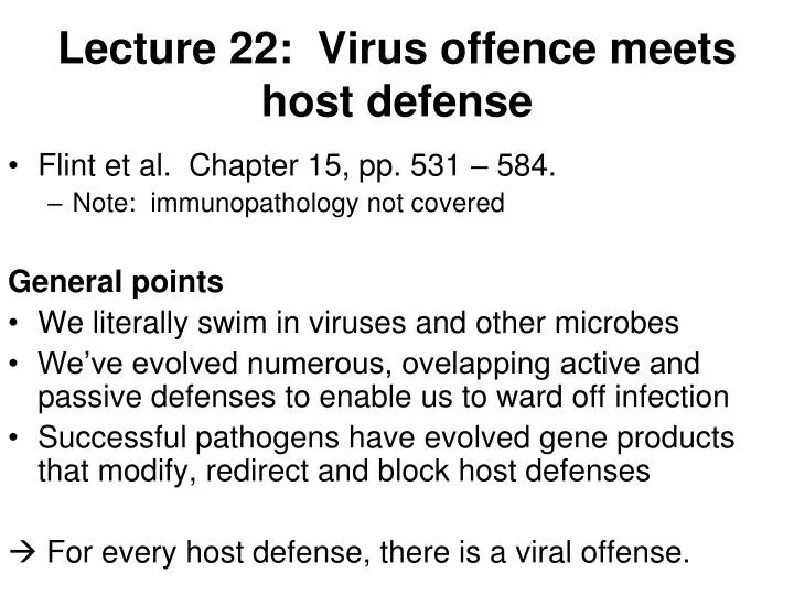 lecture 22 virus offence meets host defense