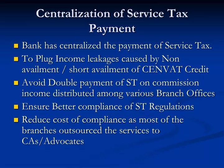 centralization of service tax payment