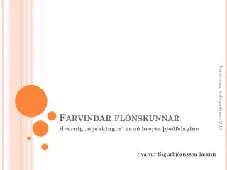 Farvindar flónskunnar