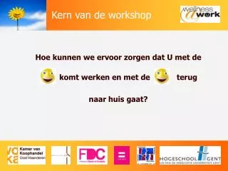 kern van de workshop