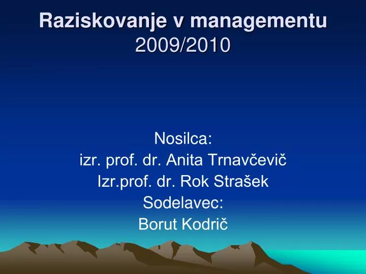 raziskovanje v managementu 2009 2010