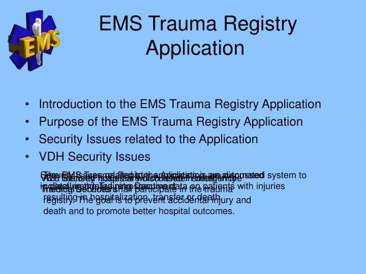 ems trauma registry application