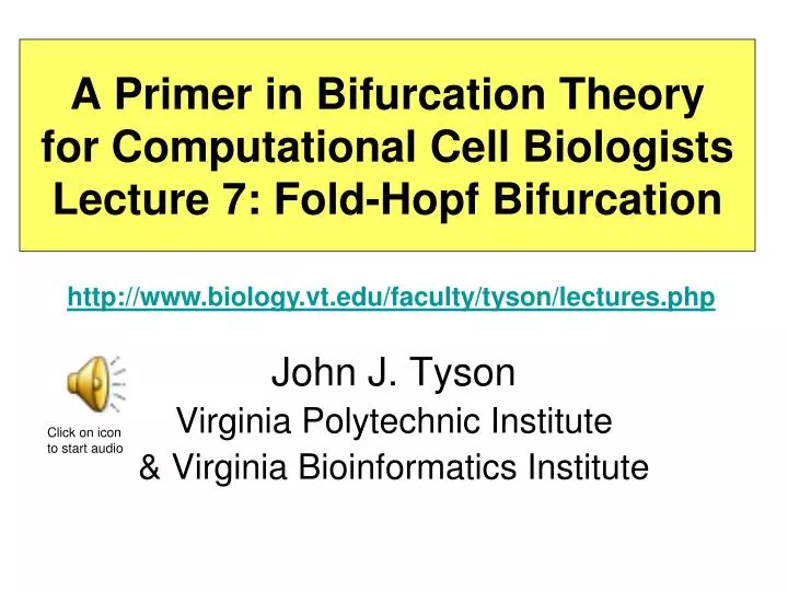 a primer in bifurcation theory for computational cell biologists lecture 7 fold hopf bifurcation