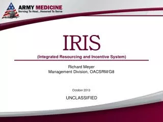 IRIS (Integrated Resourcing and Incentive System)