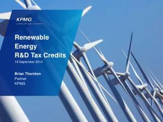 Renewable Energy R&amp;D Tax Credits 18 September 2014