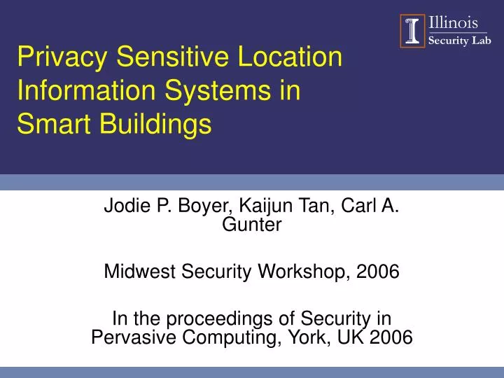 privacy sensitive location information systems in smart buildings