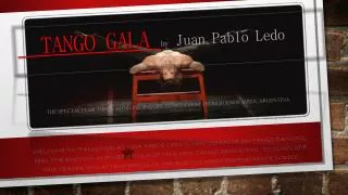 Tango GALA by Juan Pablo Ledo