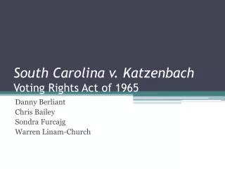 South Carolina v. Katzenbach Voting Rights Act of 1965