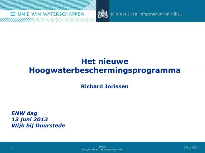 het nieuwe hoogwaterbeschermingsprogramma richard jorissen