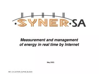 Measurement and management of energy in real time by Internet