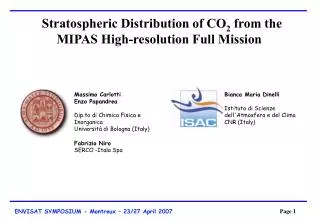 Stratospheric Distribution of CO 2 from the MIPAS High-resolution Full Mission