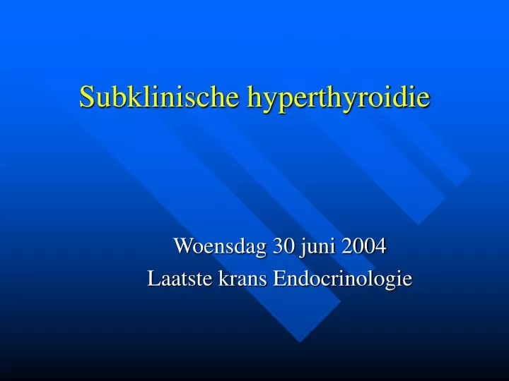 subklinische hyperthyroidie
