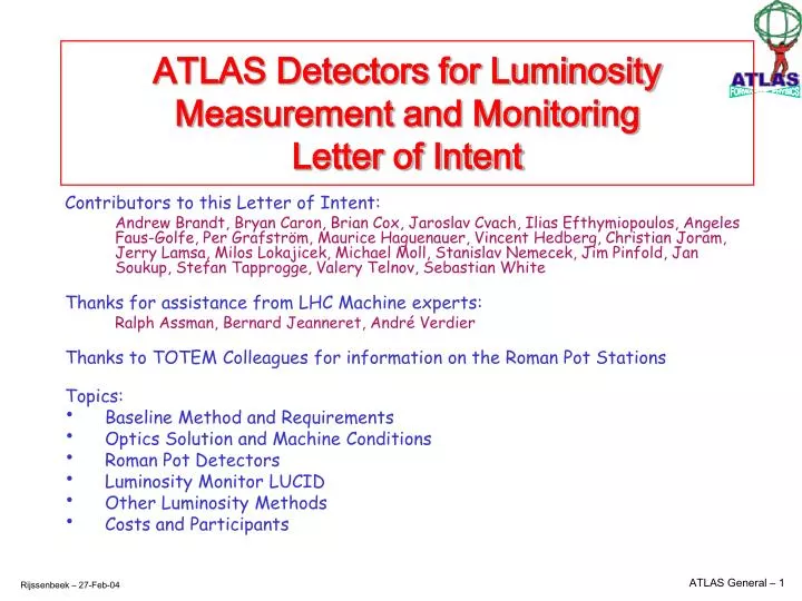 atlas detectors for luminosity measurement and monitoring letter of intent