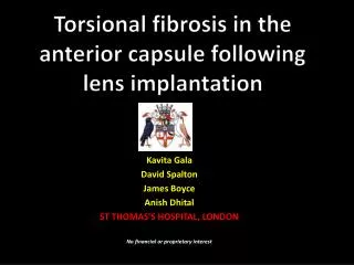 torsional fibrosis in the anterior capsule following lens implantation