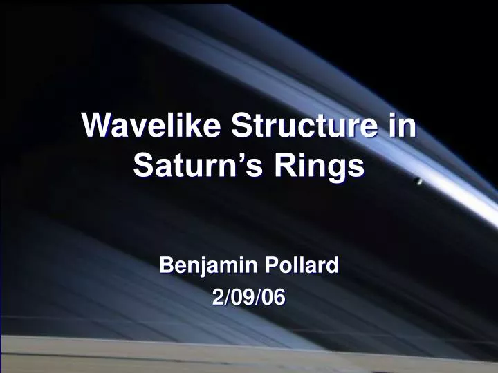 wavelike structure in saturn s rings