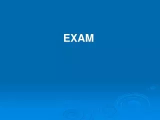 EXAM