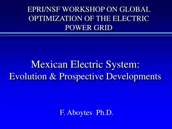 mexican electric system evolution prospective developments