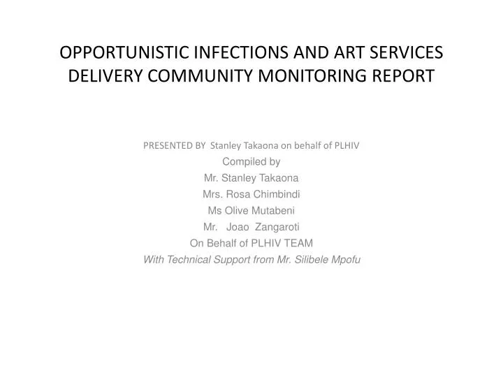 opportunistic infections and art services delivery community monitoring report