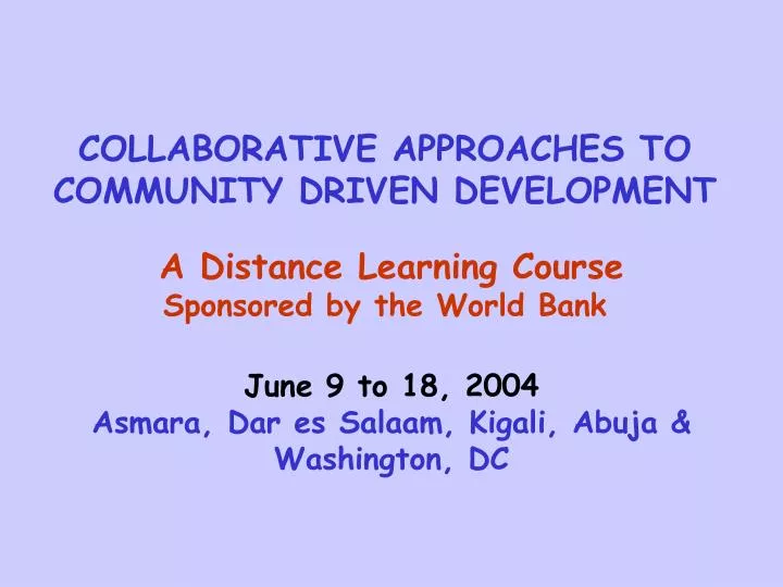 collaborative approaches to community driven development