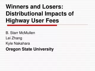 Winners and Losers: Distributional Impacts of Highway User Fees