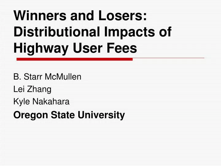 winners and losers distributional impacts of highway user fees
