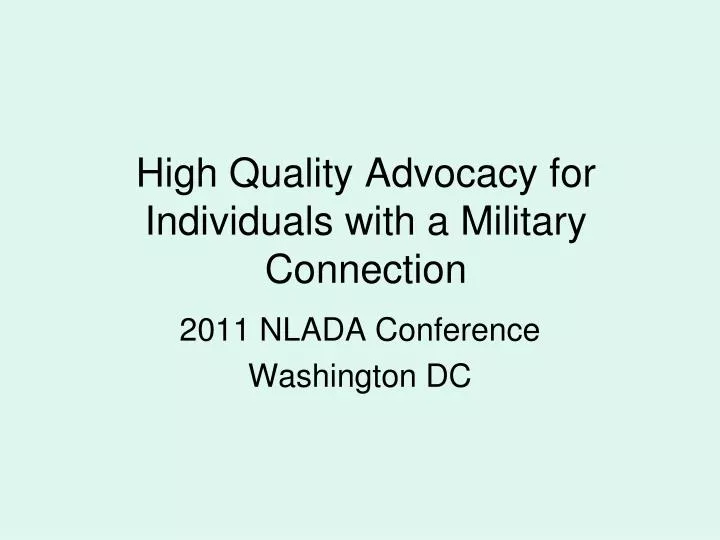 high quality advocacy for individuals with a military connection