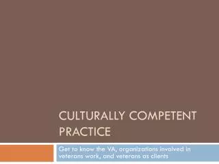 Culturally Competent Practice