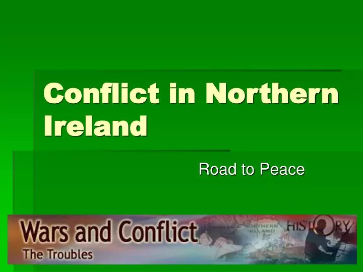 conflict in northern ireland