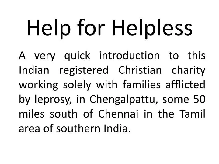 help for helpless