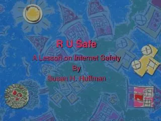 R U Safe