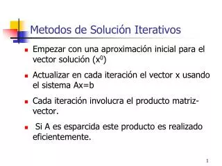 metod o s de solu c i n iterativ os