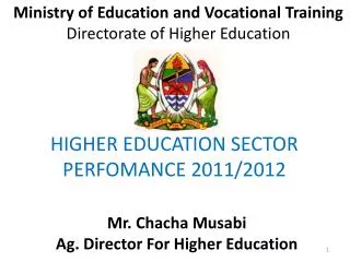 Ministry of Education and Vocational Training Directorate of Higher Education