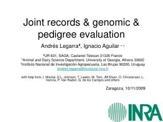 Joint records &amp; genomic &amp; pedigree evaluation