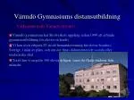 Välkommen till Värmdö distans! - slide 1