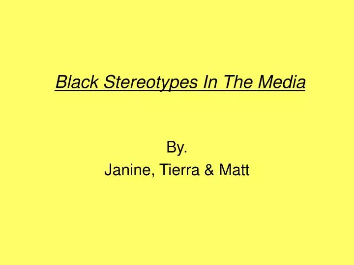 black stereotypes in the media