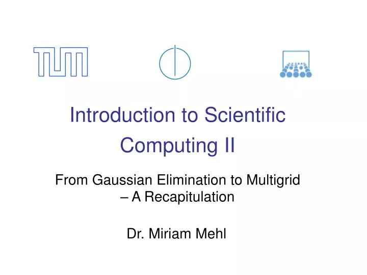 from gaussian elimination to multigrid a recapitulation