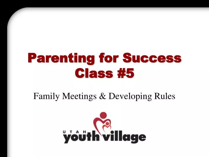 parenting for success class 5