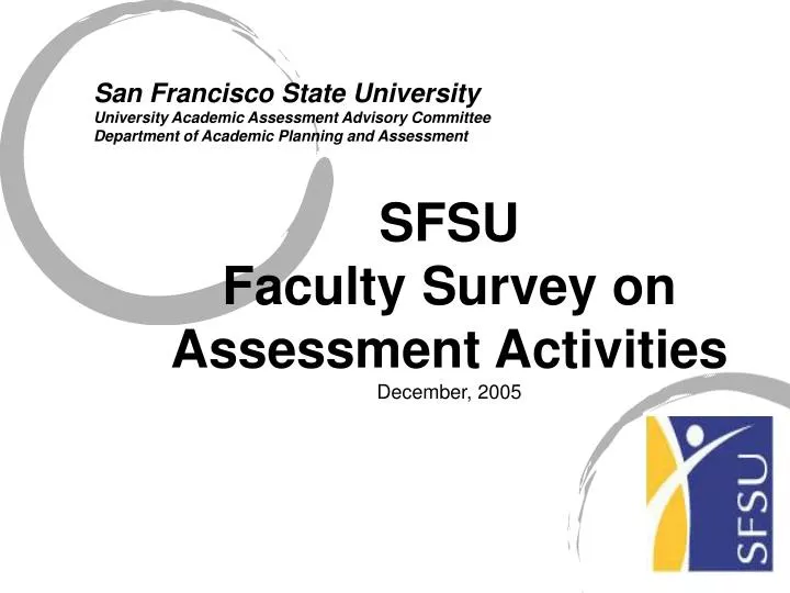 sfsu faculty survey on assessment activities december 2005
