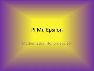 Pi Mu Epsilon