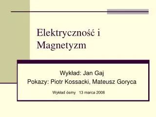 elektryczno i magnetyzm