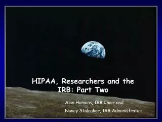 HIPAA, Researchers and the IRB: Part Two