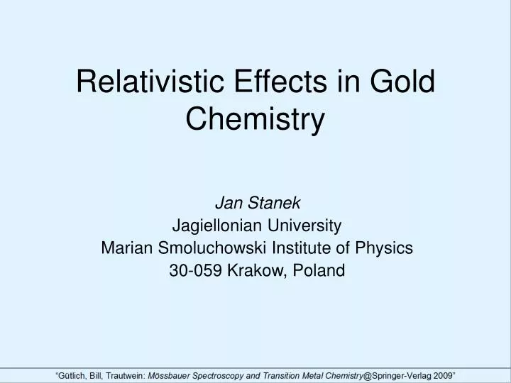 relativistic effects in gold chemistry