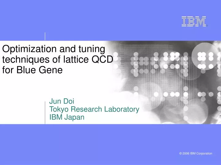optimization and tuning techniques of lattice qcd for blue gene