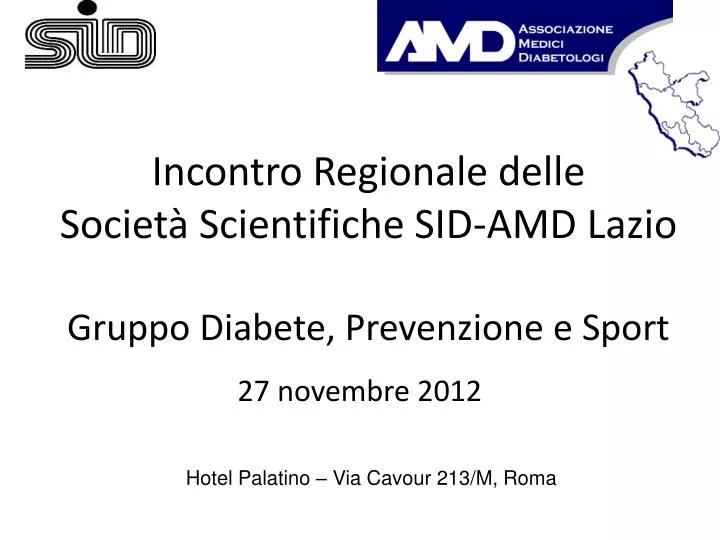incontro regionale delle societ scientifiche sid amd lazio gruppo diabete prevenzione e sport