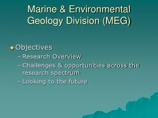 Marine &amp; Environmental Geology Division (MEG)