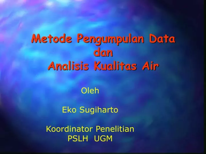 metode pengumpulan data dan analisis kualitas air